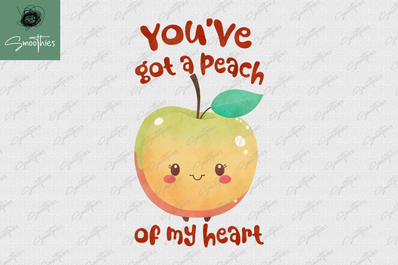 youe-got-a-peach-of-my-heart