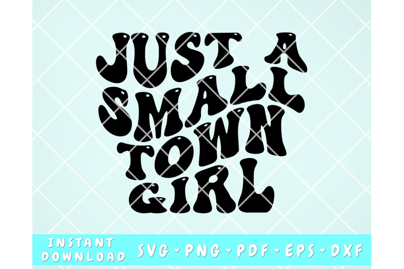 just-a-small-town-girl-svg-southern-girl-svg-png