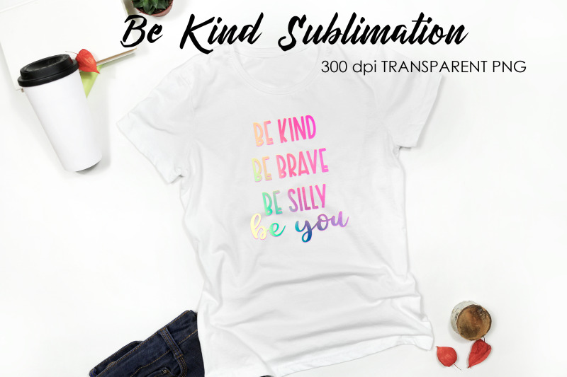 be-kind-quotes-sublimation-t-shirt-design-be-kind-sublimation