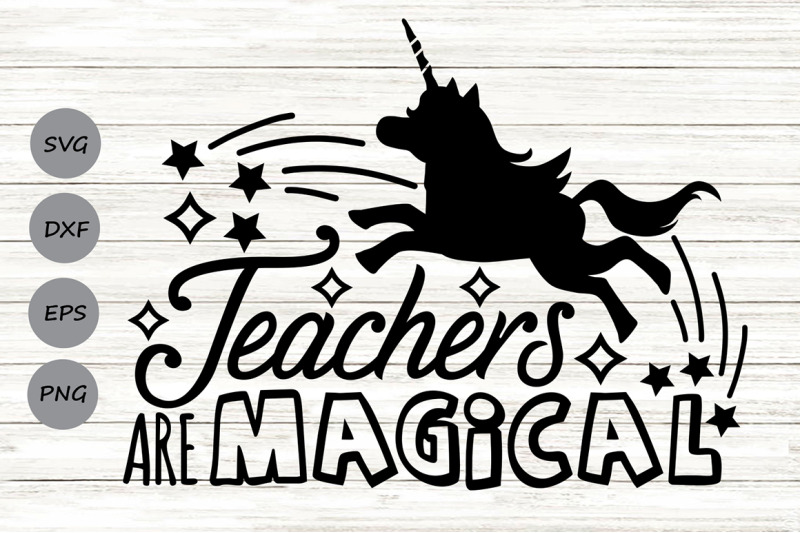 teachers-are-magical-svg-teacher-appreciation-svg-teacher-svg