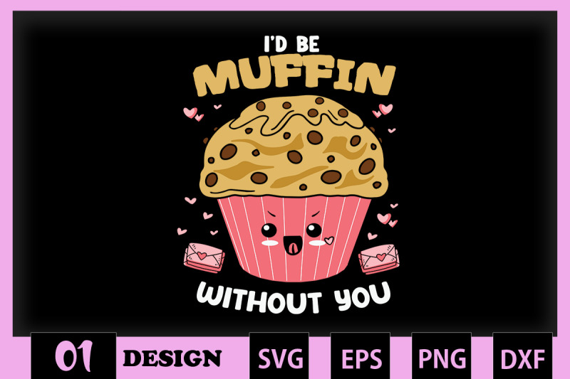 i-039-d-be-muffin-without-you