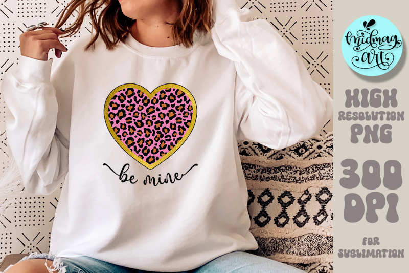 be-mine-png-valentines-day-sublimation