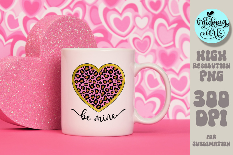 be-mine-png-valentines-day-sublimation