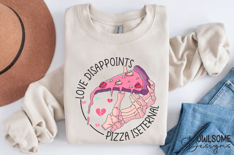 love-disappoints-pizza-is-eternal-png