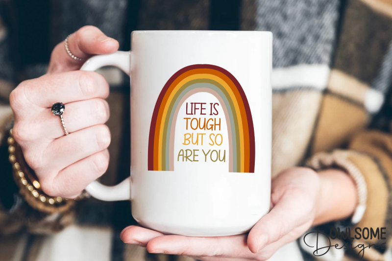 life-is-tough-but-so-you-are-rainbow