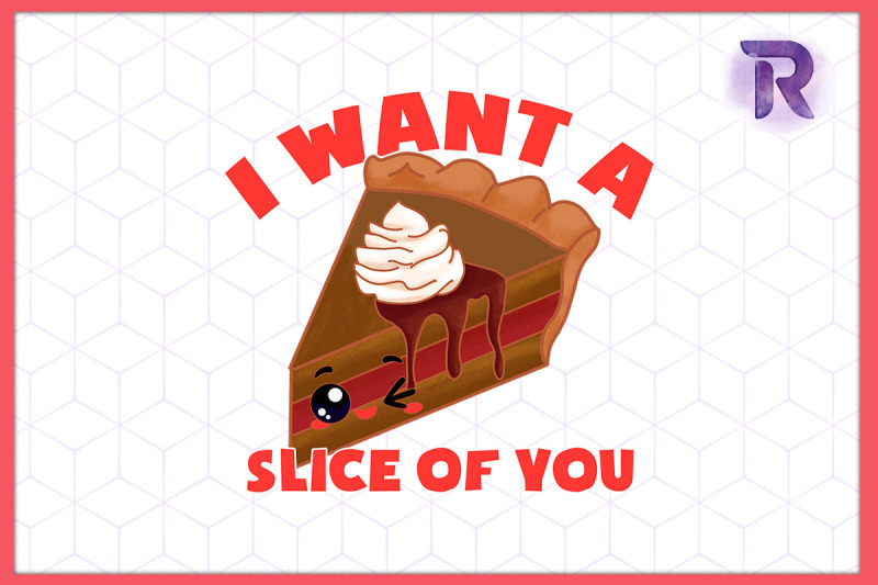 i-want-a-slice-of-you-cake-valentine