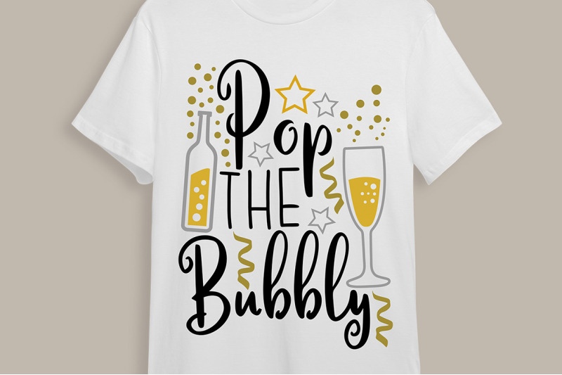 pop-the-bubbly-svg-new-year-039-s-eve-svg-new-year-039-s-2023-svg