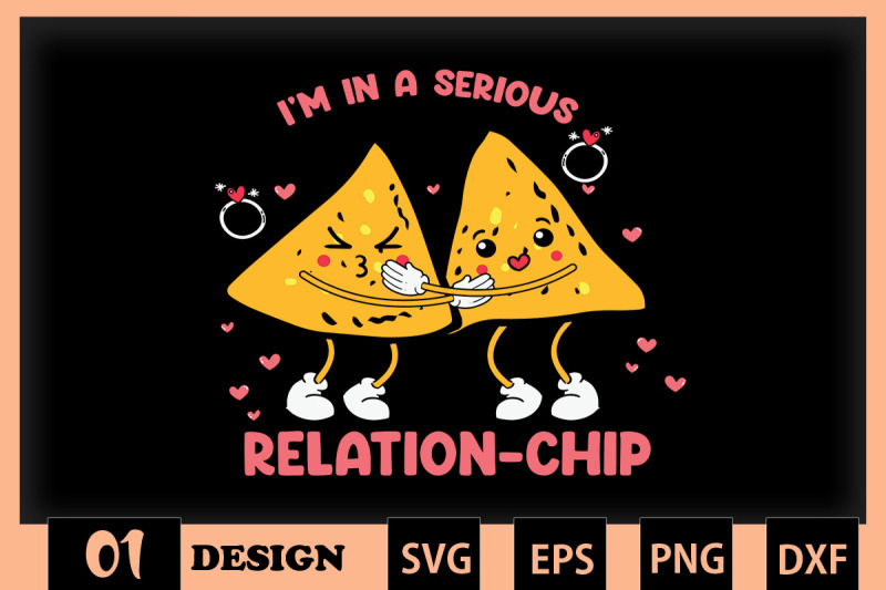 i-039-m-in-a-searious-relation-chip-snack