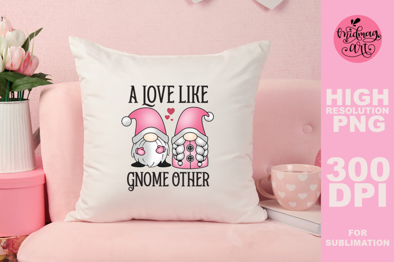 a-love-like-gnome-other-png-valentines-day-sublimation