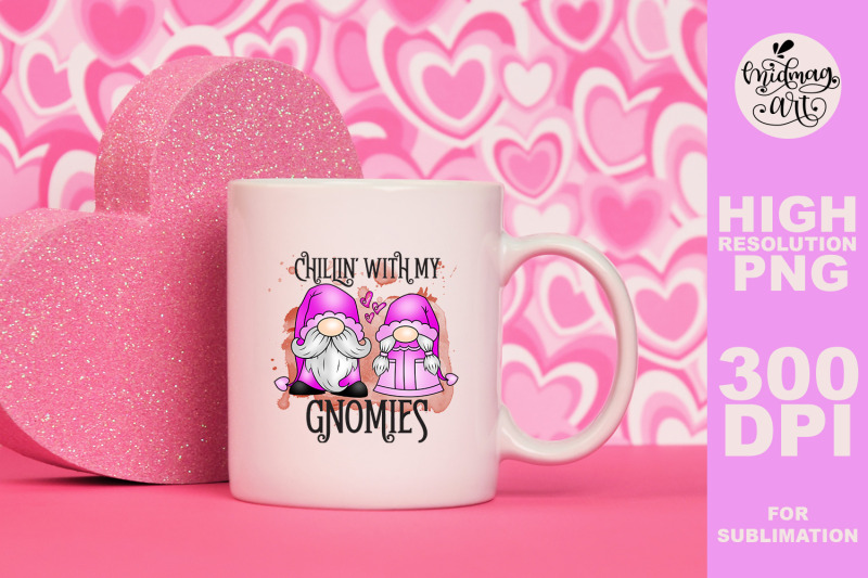 chillin-with-my-gnomies-png-valentines-day-sublimation