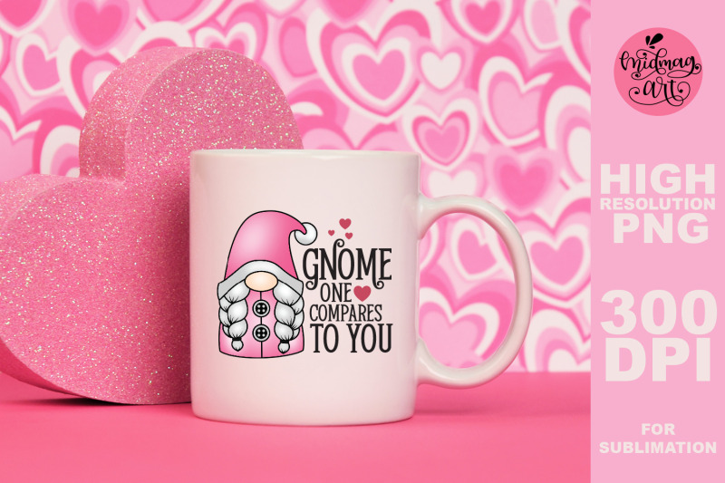 gnome-one-compares-to-you-png-valentines-day-sublimation