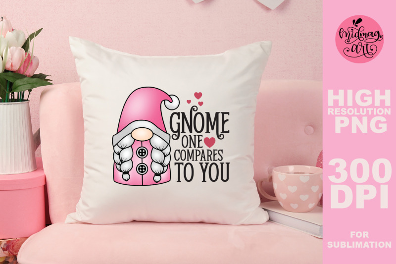 gnome-one-compares-to-you-png-valentines-day-sublimation