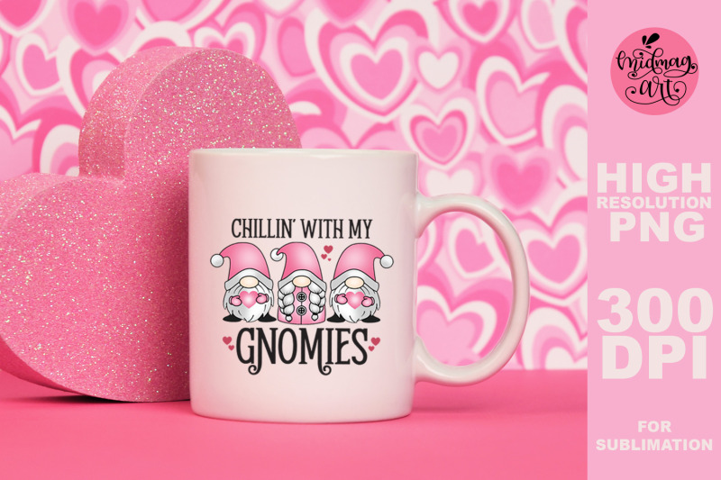 chillin-with-my-gnomies-png-valentines-day-sublimation