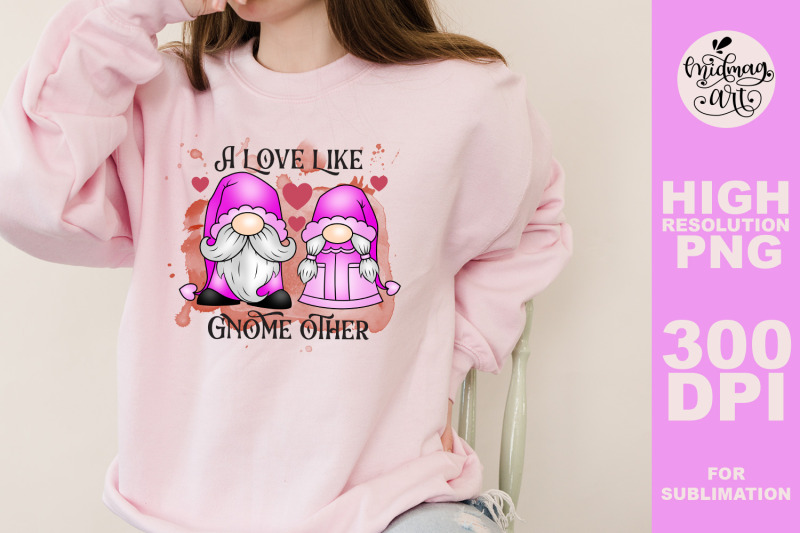 a-love-like-gnome-other-png-valentines-day-sublimation