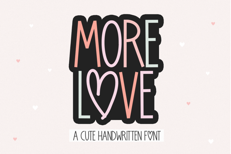 more-love-cute-handwritten-font