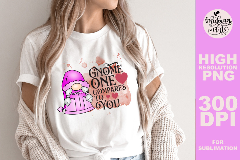 gnome-one-compares-to-you-png-valentines-day-sublimation