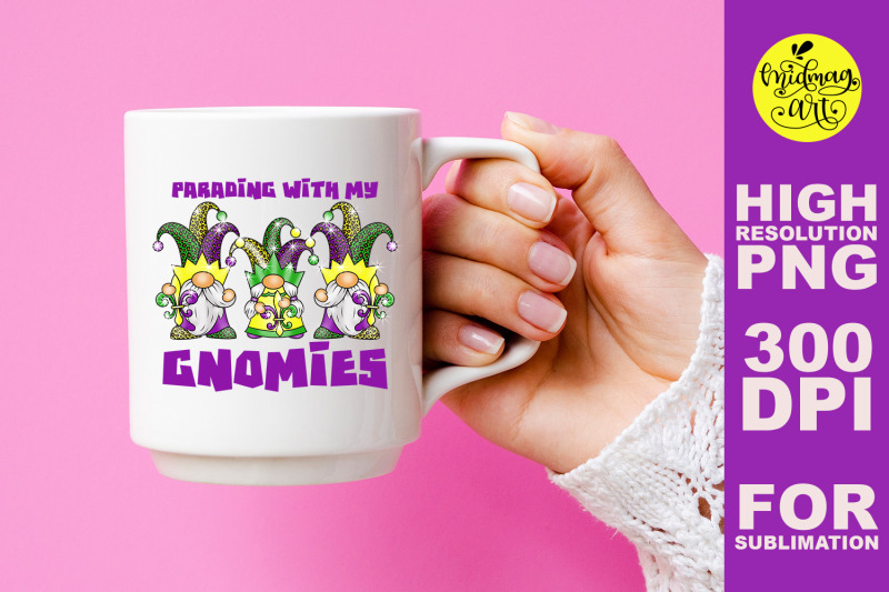 parading-with-my-gnomies-png-mardi-gras-sublimation