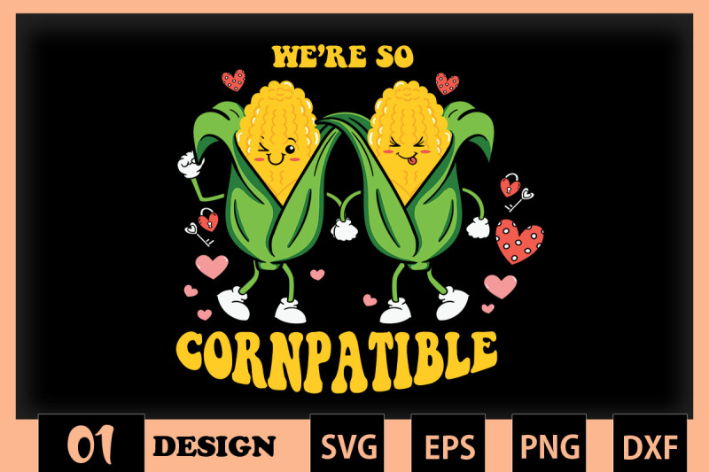 we-039-re-so-cornpatible-corn-valentine