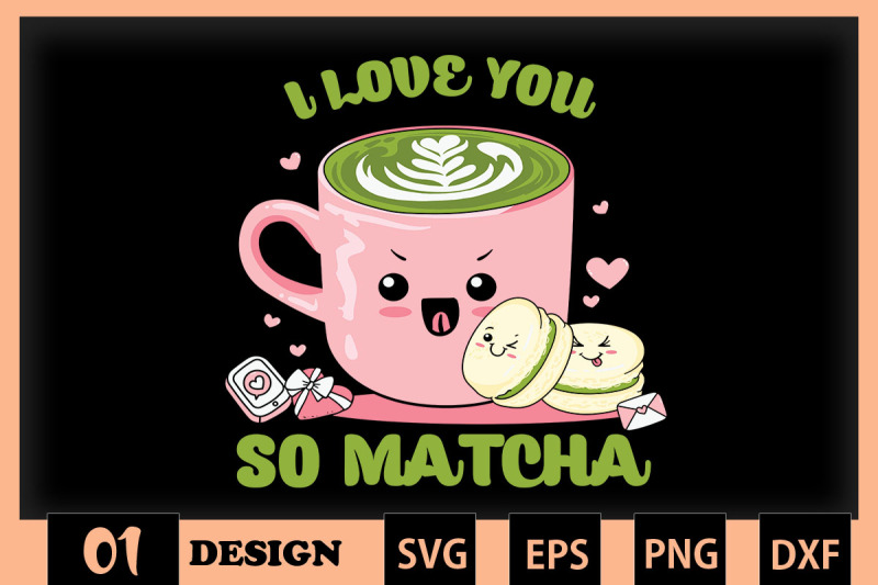 i-love-you-so-matcha-valentine