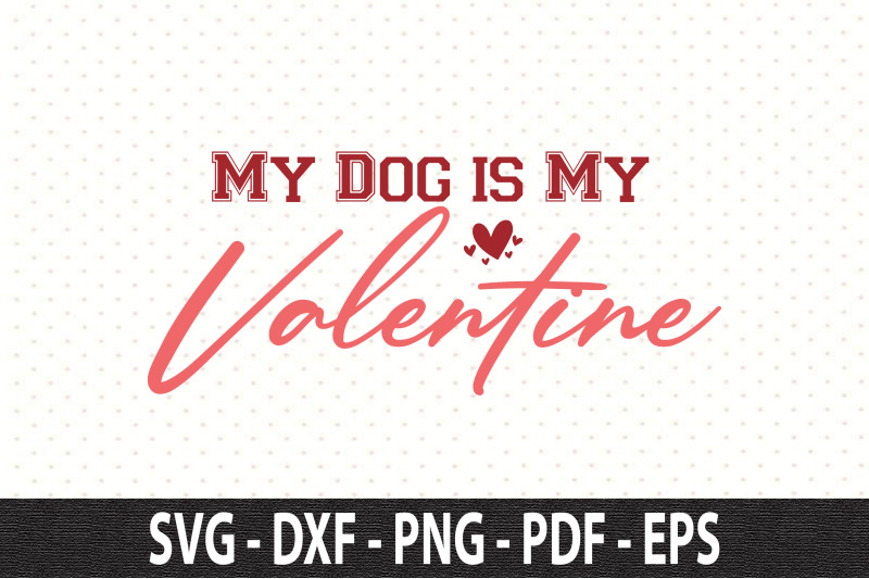 my-dog-is-my-valentine