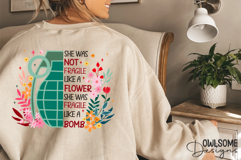 feminist-she-was-fragile-like-a-bomb-png