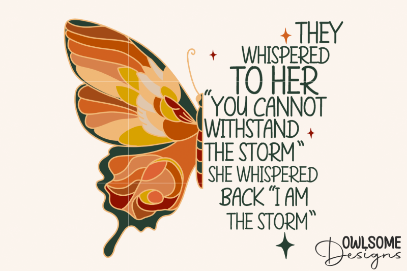 feminist-i-am-the-storm-butterfly-png-design