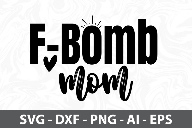 f-bomb-mom-svg