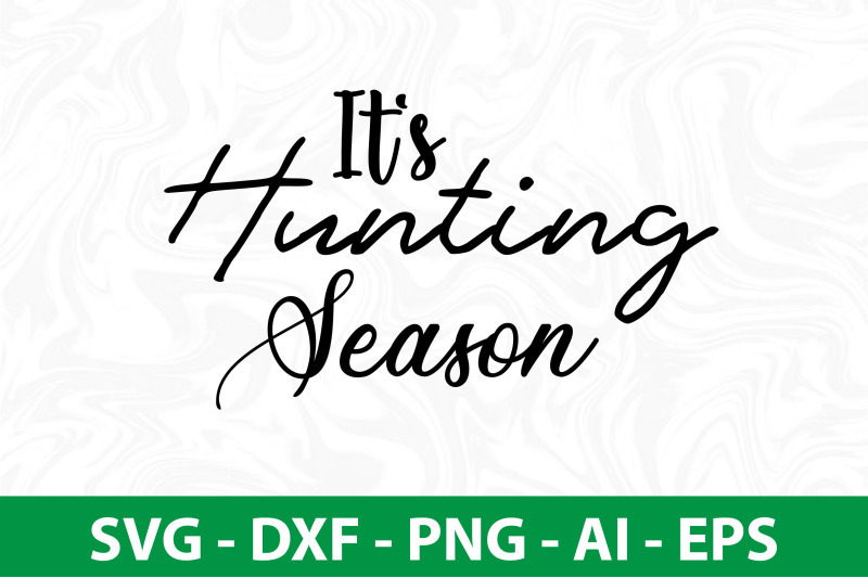 it-039-s-hunting-season