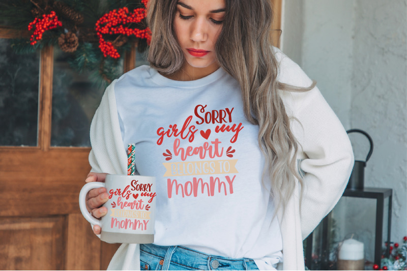 sorry-girls-my-heart-belongs-to-mommy