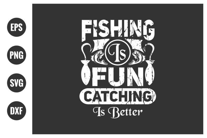 fishing-typographic-slogan-design-vector-graphic