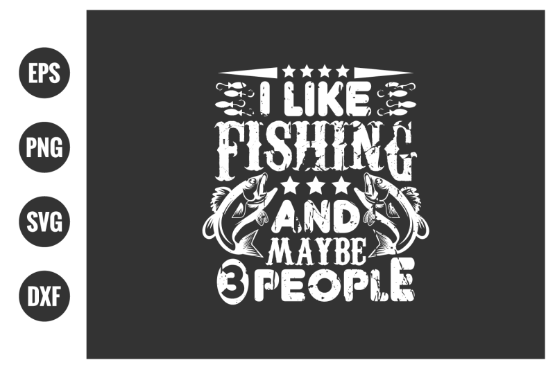 fishing-typographic-slogan-design-vector-graphic