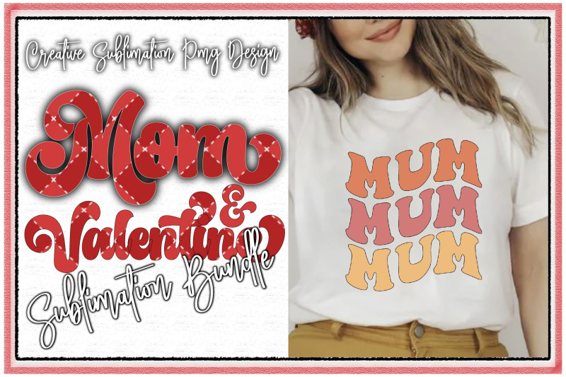 mom-amp-valentine-sublimation-bundle