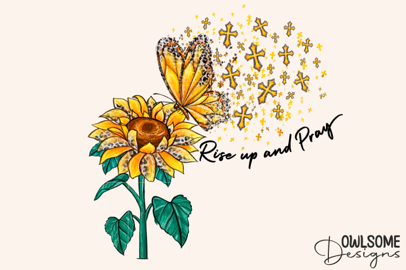 rise-up-and-pray-sunflower-butterfly-png