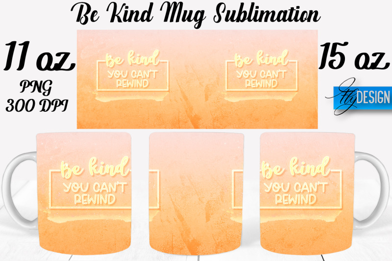 be-kind-mug-sublimation-coffee-11-oz-15-oz-mug-sublimation