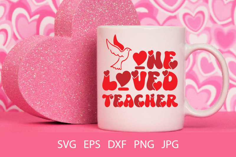 one-loved-teacher-png-svg