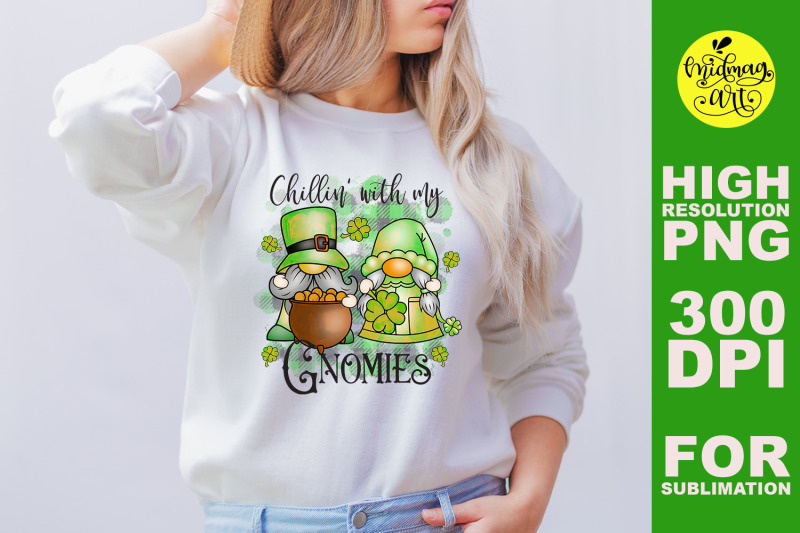 chillin-with-my-gnomies-png-st-patrick-039-s-day-sublimation