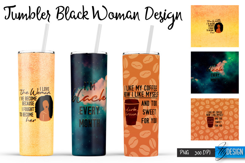 black-woman-tumblers-strong-woman-quotes-sublimation-png-20-oz