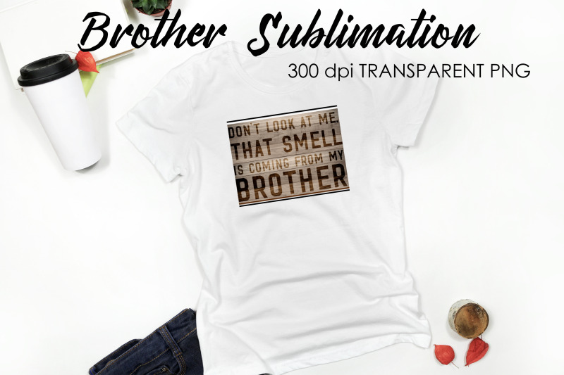 brother-quotes-sublimation-t-shirt-design-family-sublimation