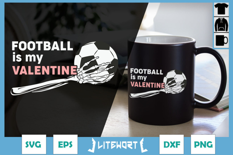 skeleton-hand-football-is-my-valentine