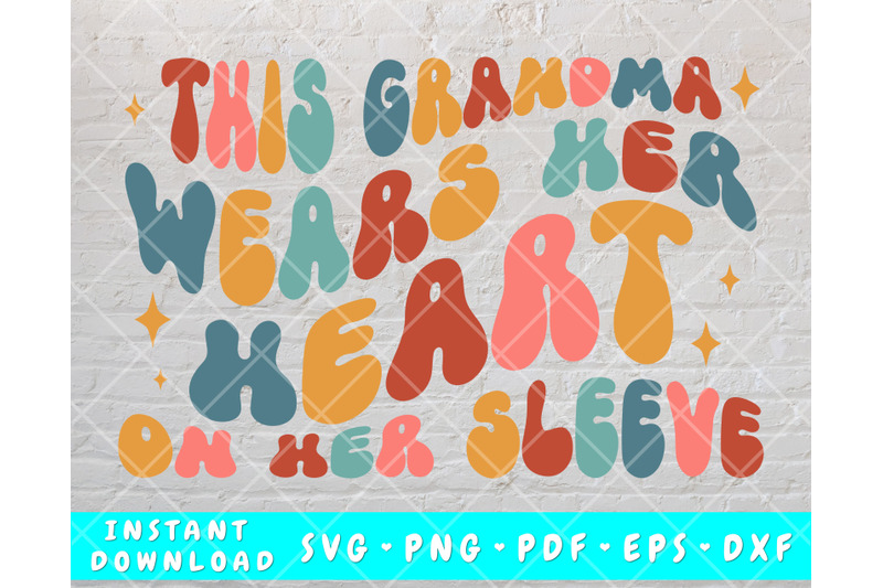 this-grandma-wears-her-heart-on-her-sleeve-svg-png-valentine-039-s-day