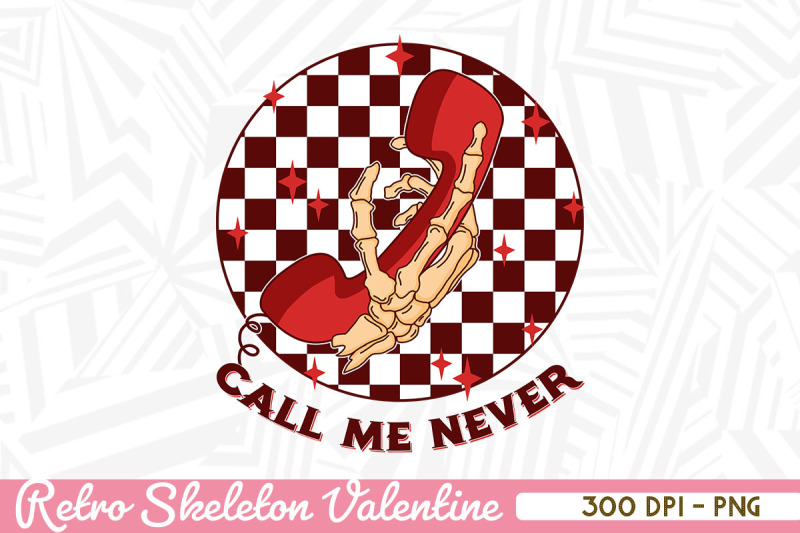 call-me-never-retro-skeleton-valentine