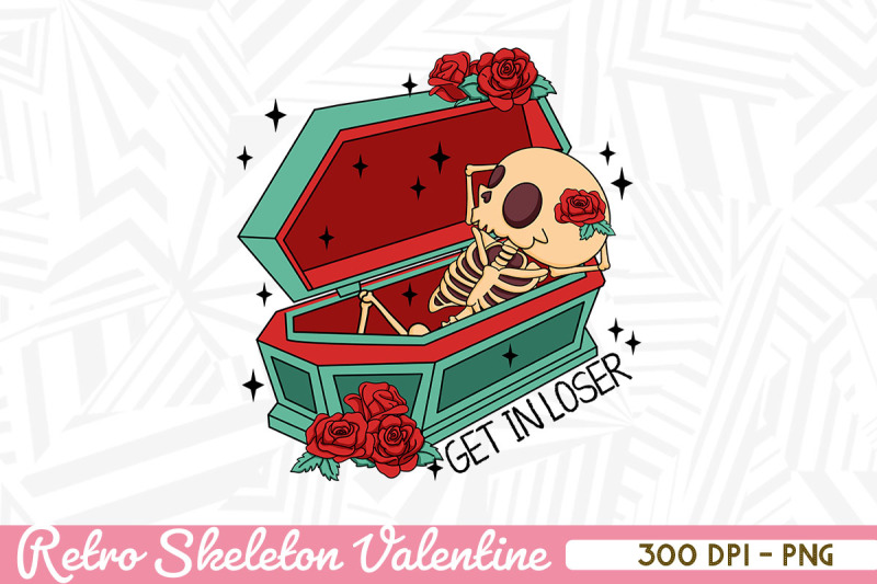 loser-get-in-skeleton-retro-valentine