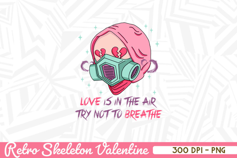 love-is-in-the-aire-skeleton-gas-mask