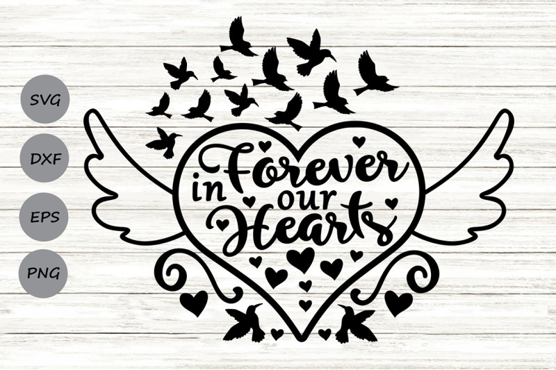 forever-in-our-hearts-svg-memorial-svg-in-loving-memory-svg