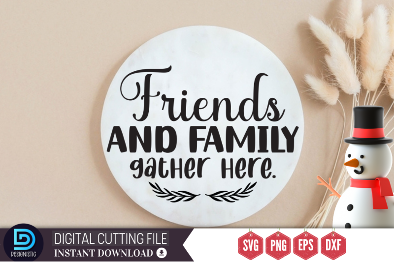 friends-and-family-round-sign-bundle