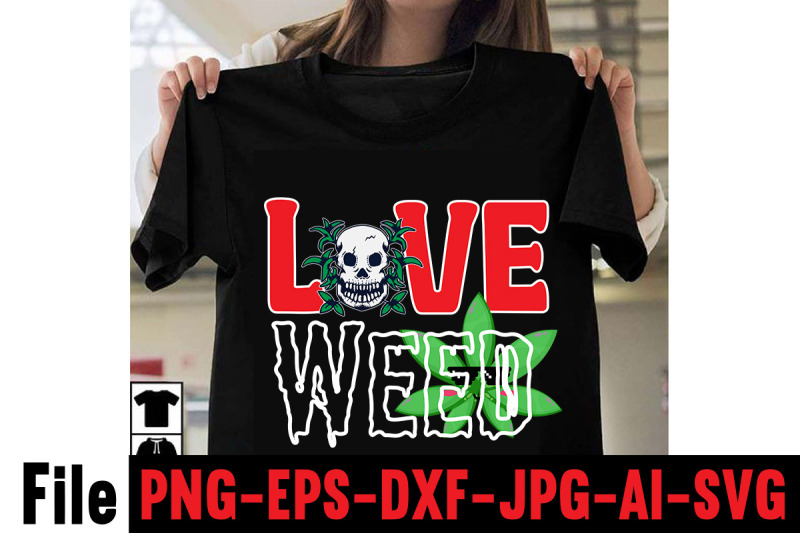 love-weed-svg-cut-file-cannabis-svg-bundle-weed-svg-bundle-weed-svg