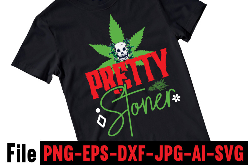 pretty-stoner-svg-cut-file-cannabis-svg-bundle-weed-svg-bundle-weed