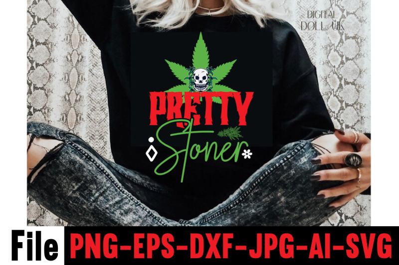 pretty-stoner-svg-cut-file-cannabis-svg-bundle-weed-svg-bundle-weed