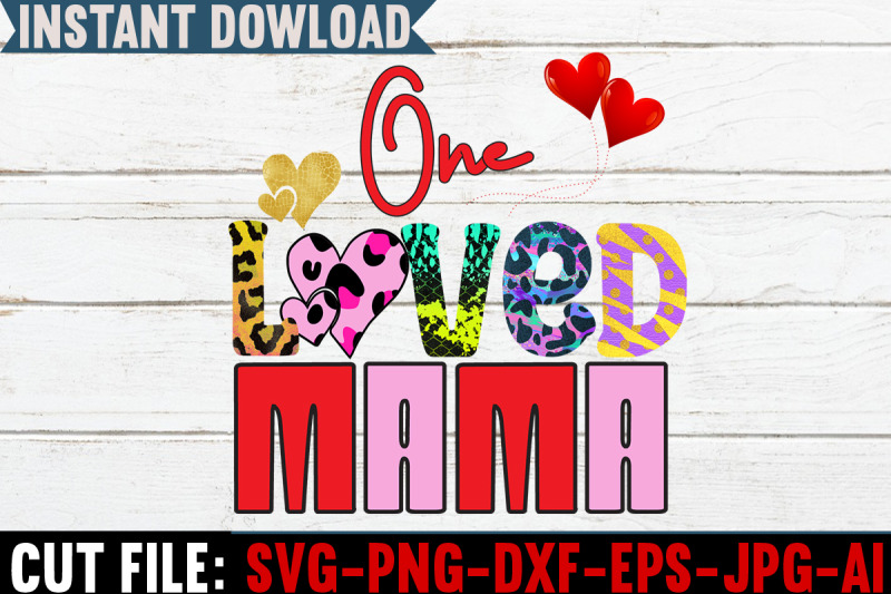 one-loved-mama-sublimation