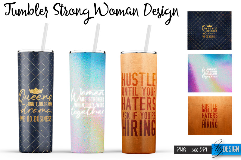 strong-woman-tumblers-woman-quotes-sublimation-png-20-oz-tumbler-1